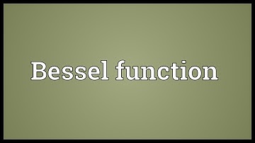 Bessel function Meaning