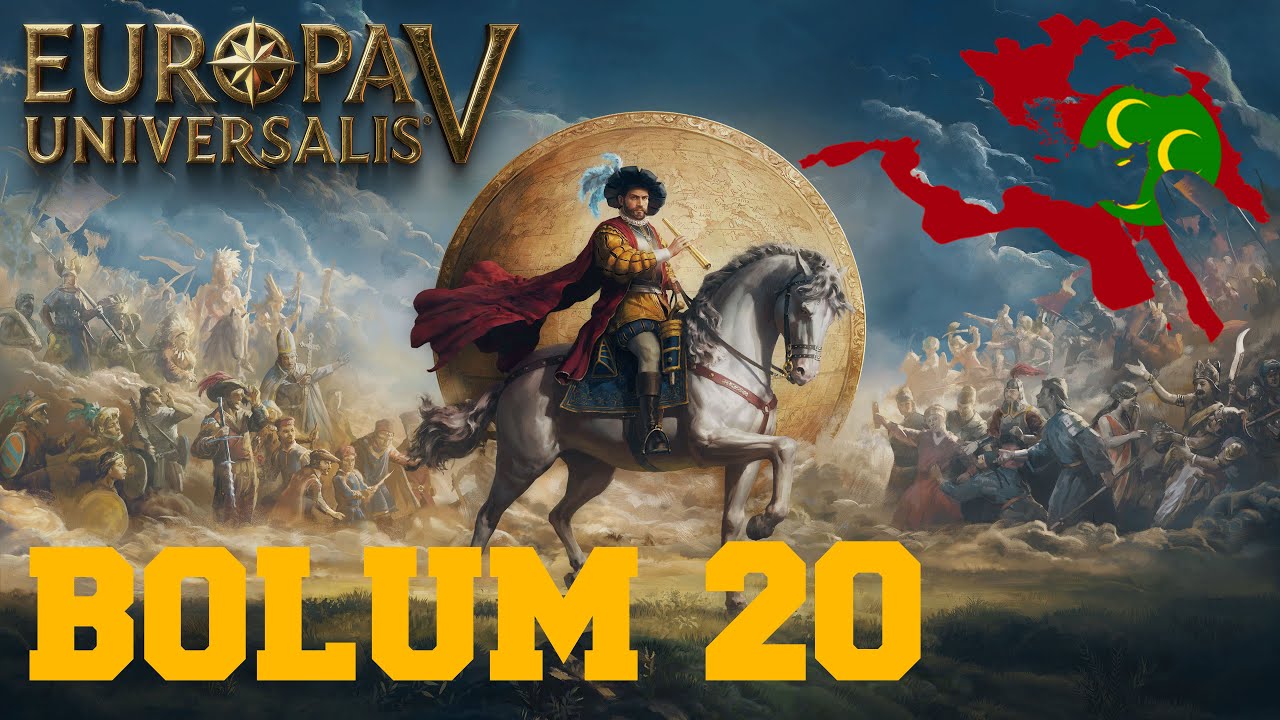 YENİDEN MEMLÜK SAVAŞI I EUROPA UNIVERSALIS 5 I BÖLÜM 20
