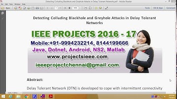 Detecting Colluding Blackhole and Greyhole Attacks in Delay Tolerant Networks