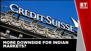 Credit Suisse Sees More Downside In Near Term