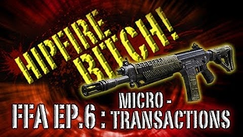 Black Ops 2 HIPFIRE BITCH! Ep. 6 - Microtransactions (Swat 556 Select-Fire)
