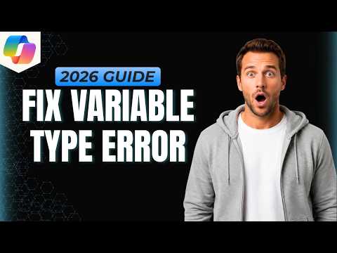 How To Fix Variable Type Error In Copilot Studio [Step By Step Guide]