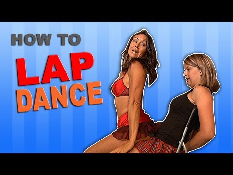 How To Lap Dance
