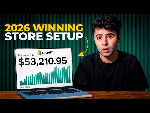 My EXACT $10k/Day Shopify Store Setup (2026)