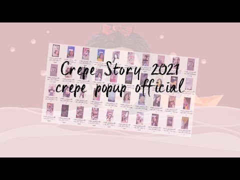 Crepe Story 2021 [IG Story]