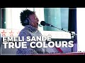 Emeli Sandé - True Colours (Live on the Chris Evans Breakfast Show with cinch)