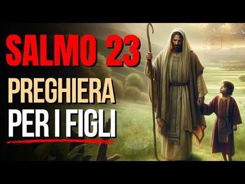 Salmo 23: Preghiera