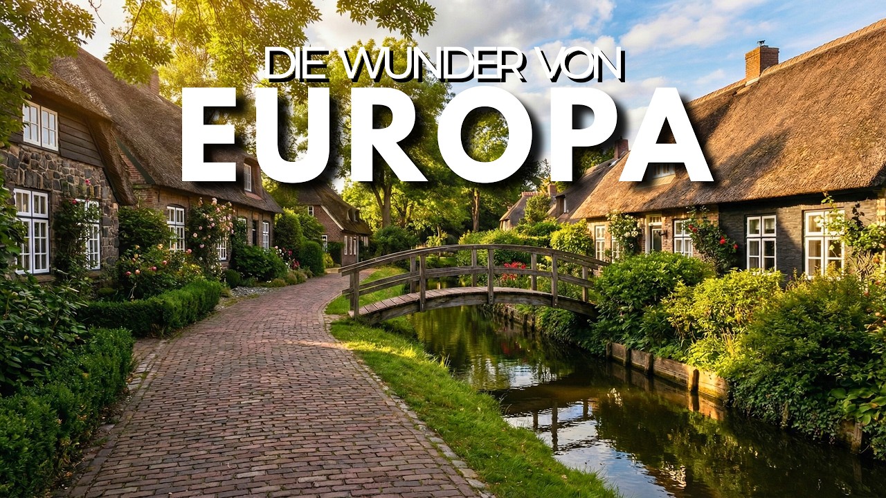 50 WUNDERSCHÖNE Dörfer Europas, die du einmal im Leben sehen musst