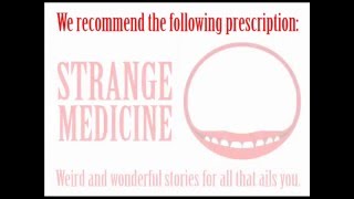 Strange Medicine