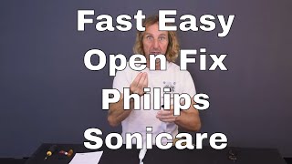 Easiest Open/Fix Philips Sonicare Toothbrush HX686 HX684 ...