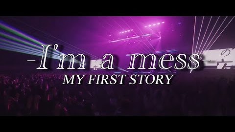 【Fan Music Video】 MY FIRST STORY  -I