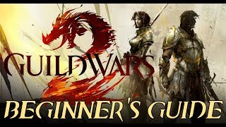 Guild Wars 2 Beginners Guide 2018