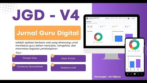 JGD-V4 | Aplikasi Jurnal Guru Digital untuk Mencatat & Memantau Kegiatan Pembelajaran