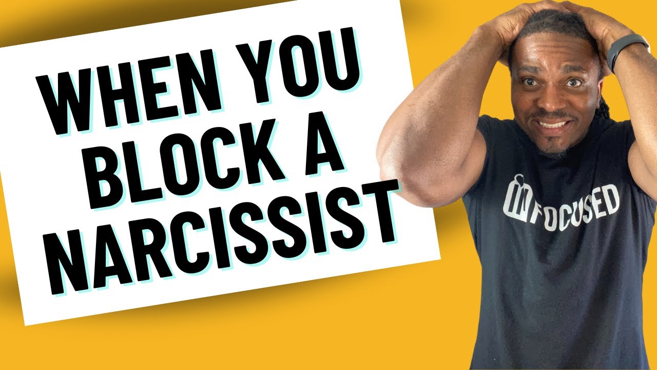 How does a narcissist feel when you BLOCK them?