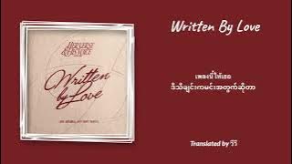AMP ACHARIYA feat. Nont Tanont:Written By Love Myanmar Subtitles