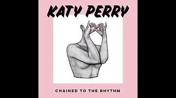 Katy Perry - Chained To The Rhythm (Acapella) ft. Skip Marley