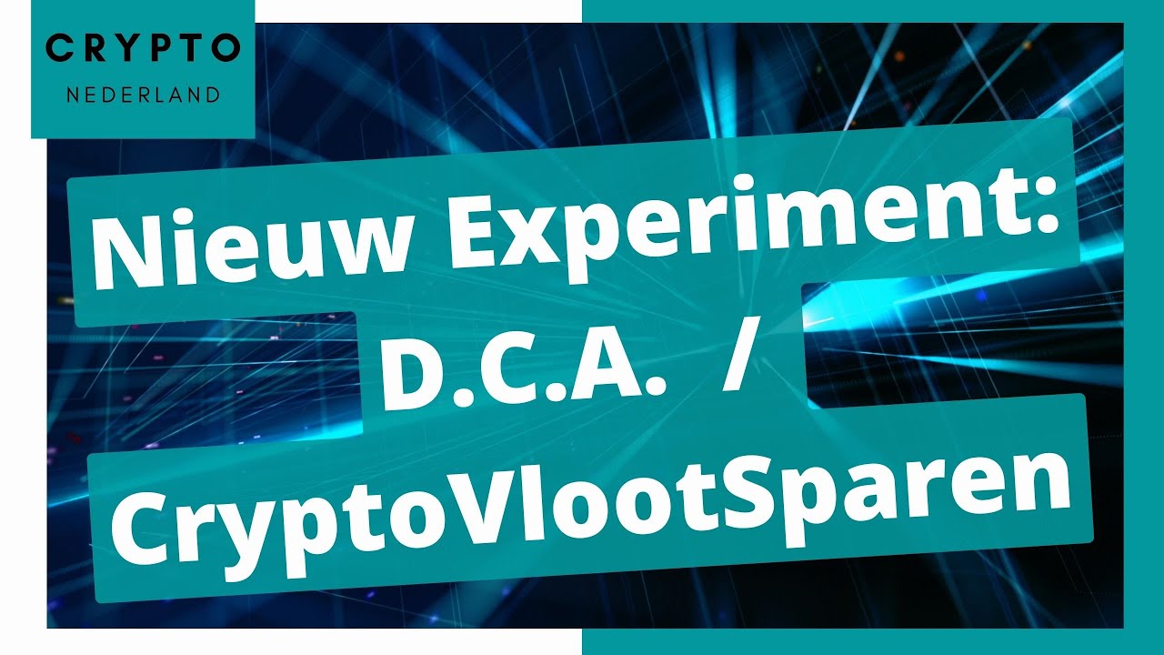 DCA Dollar Cost Average investeren in crypto | Nieuw experiment en vervolg  Passief experiment.
