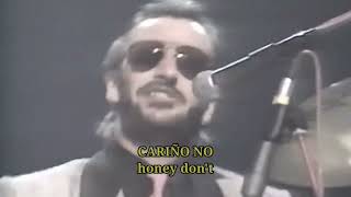 Ringo Starrhoney Dont espaolingles