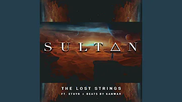 Sultan (feat. Ethyr & Beatsbykanwar)