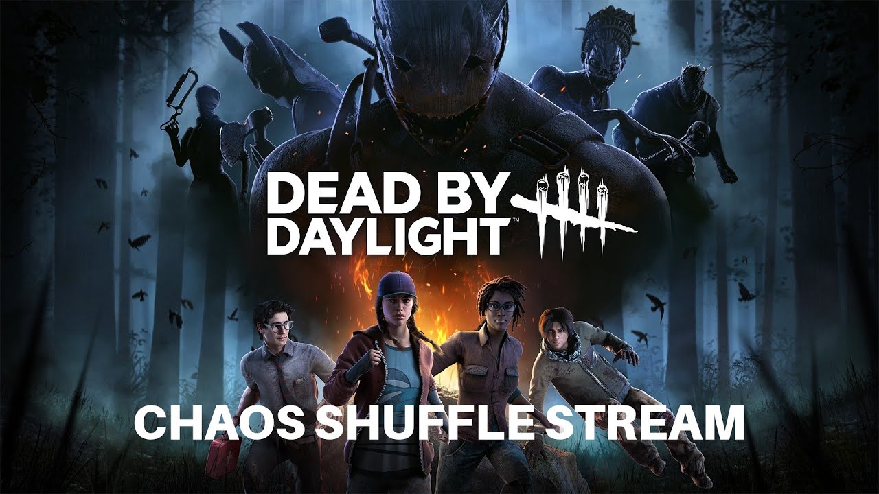 Dead by Daylight Chaos Shuffle Stream - YouTube