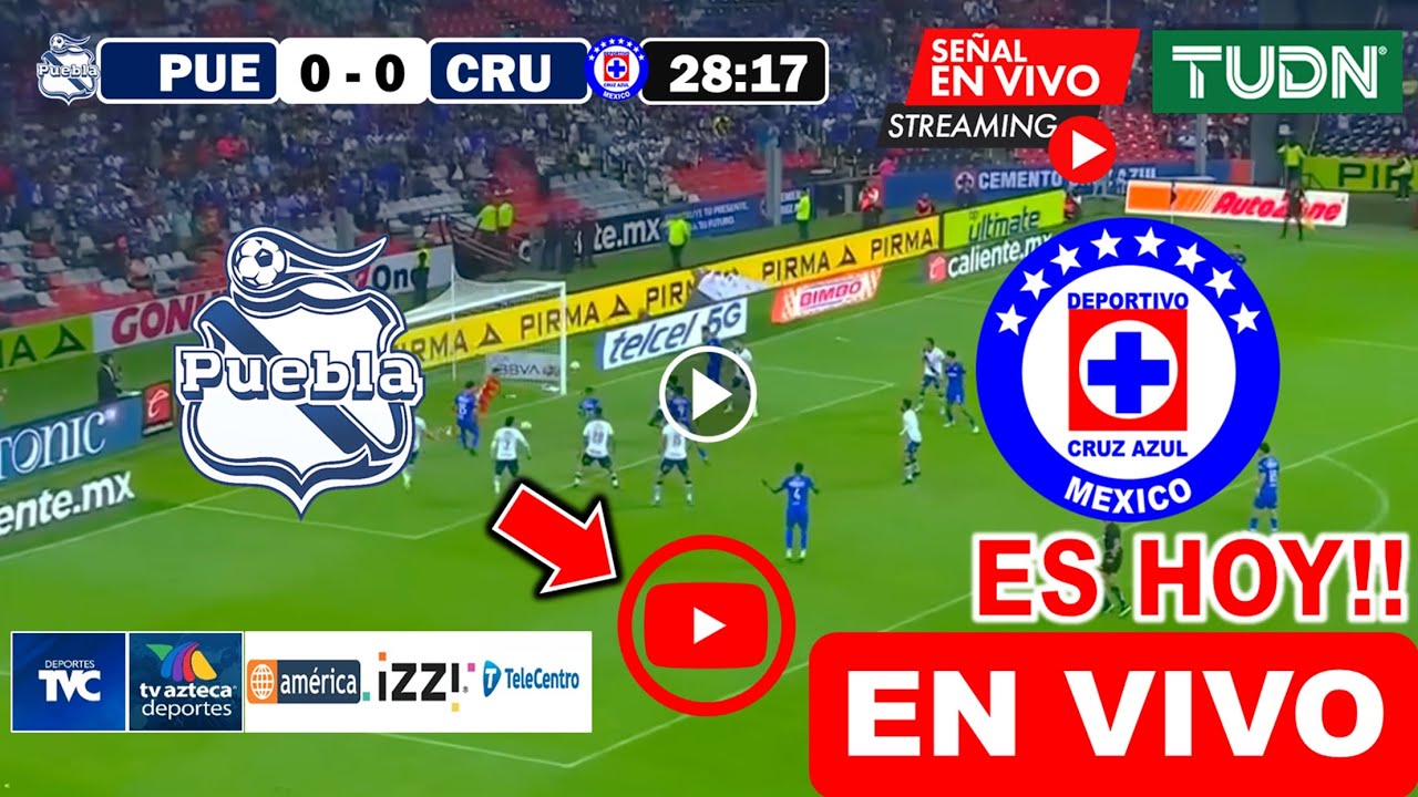 Puebla vs. Cruz Azul en vivo, donde ver, a que hora juega Puebla vs ...