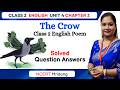 Class 2 English The Crow Question Answer | NCERT Mridang | The Crow Question Answer Class 2