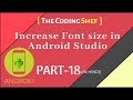 How to increase Font Size of Android studio ? (Hindi) Lecture 18