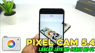 Rekomendasi Gcam Realme 3 Android 10 - Gcam PixelCam 5.4 + Configs