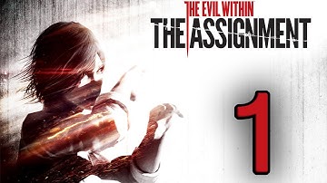 Прохождение The Evil Within: The Assignment — Эпизод 1: Присяга