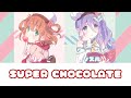 SUPER CHOCOLATE / リノ×シズル full 歌詞付き【プリコネR】