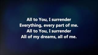 Video thumbnail of "I Surrender - Jesus Culture w/ Lyrics"