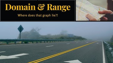Math 10C:  Domain and Range