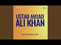 Lalita Dhvani - Ustad Amjad Ali Khan