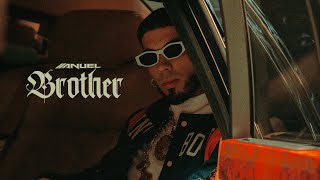 Anuel AA - Brother (Video Oficial)