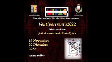 ventipertrenta2022 - full online exhibition.mp4