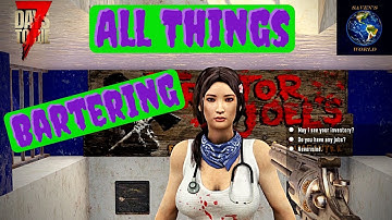 Bartering Tutorial - 7 Days to Die [Alpha 19]