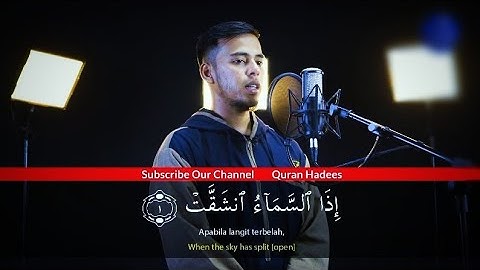 Surah Al-Inshiqaq سورة الإنشقاق | Salim Bahanan | @QuranHadeesIndia