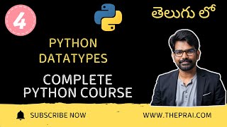Python Datatypes Explained in Telugu -4 | Complete Python Tutorial Series