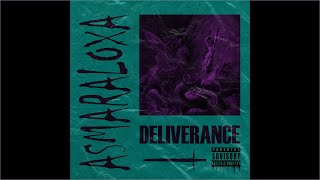Asmaraloxa - Deliverance Phonk