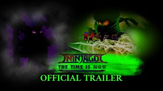 Ninjago: The Time Is Now Trailer