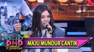 Nyanyian Manja ala Rina Nose [Maju Mundur Cantik] - Kilau DMD (6/6)