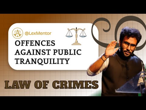 Offences Against Public Tranquillity