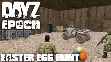 DayZ Epoch - NAPF - Easter Egg Hunt