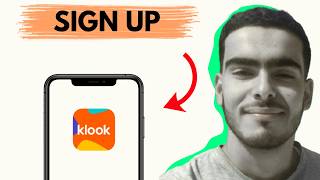 How to Sign Up to Klook App 2026 – Create Account & Start Booking Travel