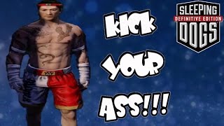 Sleeping Dogs Martial Arts Club: Vol.1 - WHOOPING COMPLETE ASS!!!!!