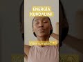 ENERGÍA KUNDALINI #respirandoazulclarito #energiakundalini