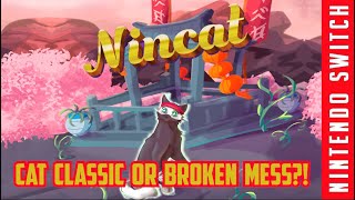 Nincat Review - Cat Classic Or Broken Mess? Nintendo Switch