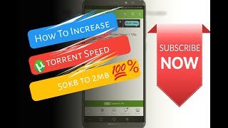 How to increase🚀 utorrent speed in Android phone 2020 tips.