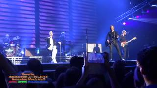 Roxette - It must have been love - Amsterdam 27.05.2015
