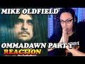 Mike oldfield ommadawn part 1 reaction